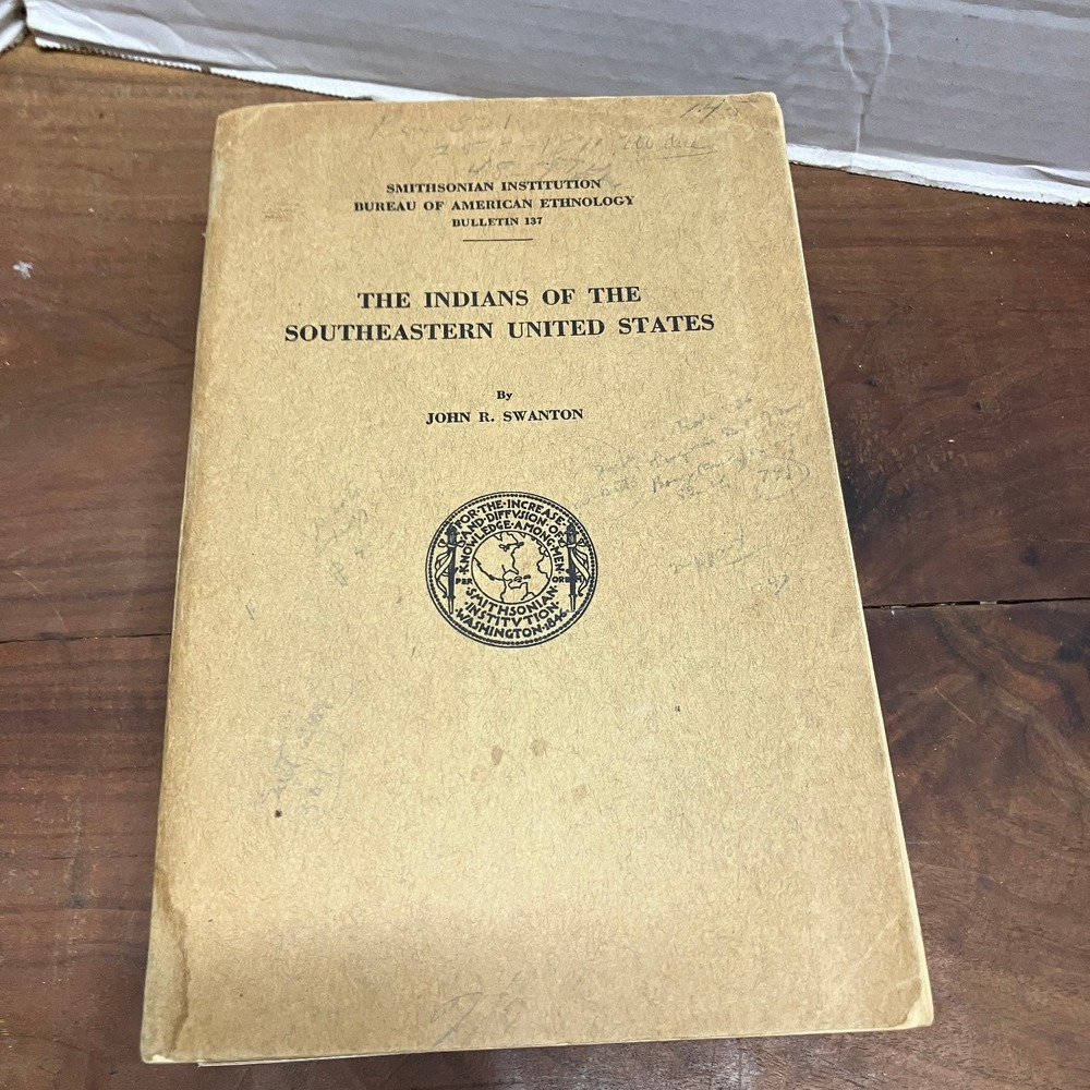 Indians of Southeastern United States Swanton 1946 Smithsonian Ethnology History